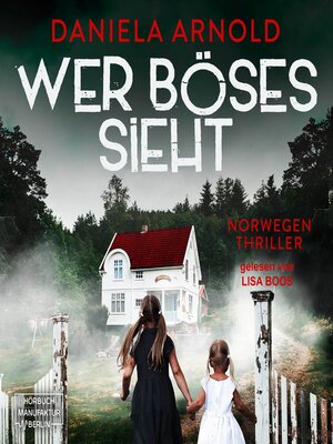cover image of Wer Böses sieht--Norwegen-Thriller